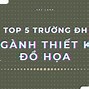 Đại Học Mỹ Thuật Tphcm Ngành Thiết Kế Đồ Họa